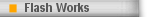 Flash Works